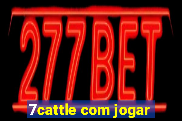 7cattle com jogar